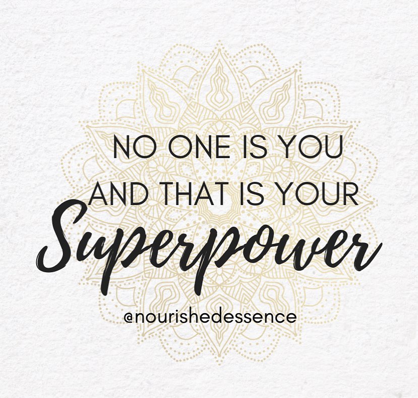 No One Is You And That Is Your Superpower Inspirational And